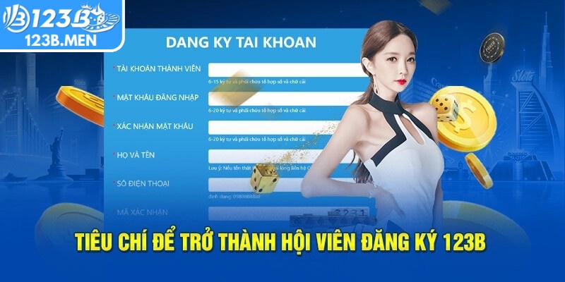 Người dùng cần đáp ứng một số yêu cầu cơ bản để đăng ký 
