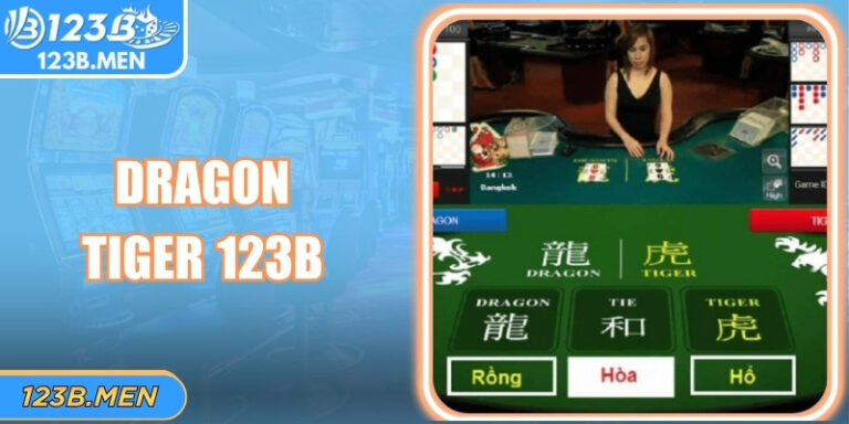 Bí Quyết Đặt Cược Dragon Tiger 123B Luôn Chính Xác