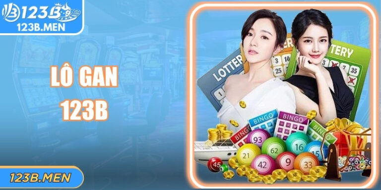 Lô Gan 123B: Bí Quyết Soi Cầu, Quản Lý Vốn Từ Chu Kỳ Số
